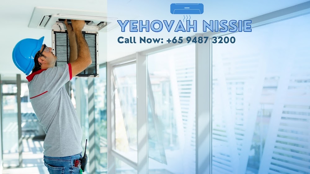 Yehovah Nissie Engineering Pte Ltd | Aircon Repair & Servicing